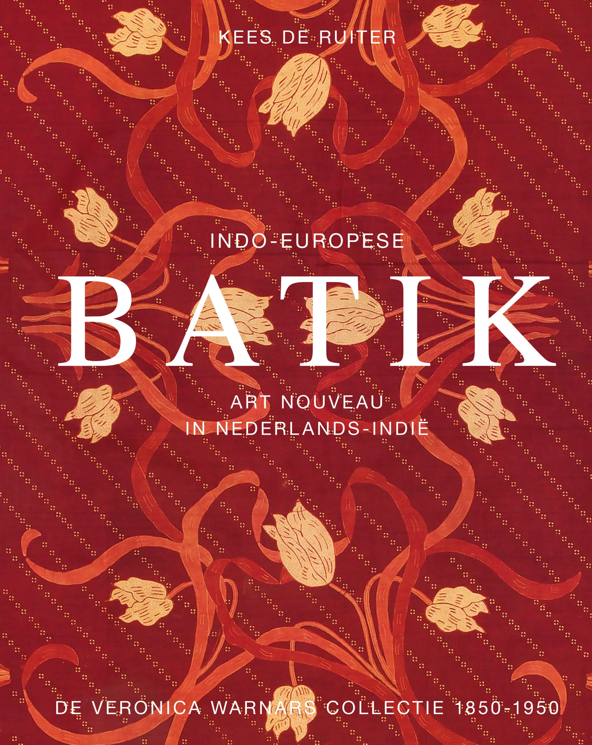 heel Strak aanvaarden Indo-Europese batik 1850-1950 - LM Publishers