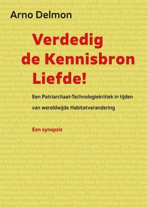 Verdedig de kennisbron Liefde!